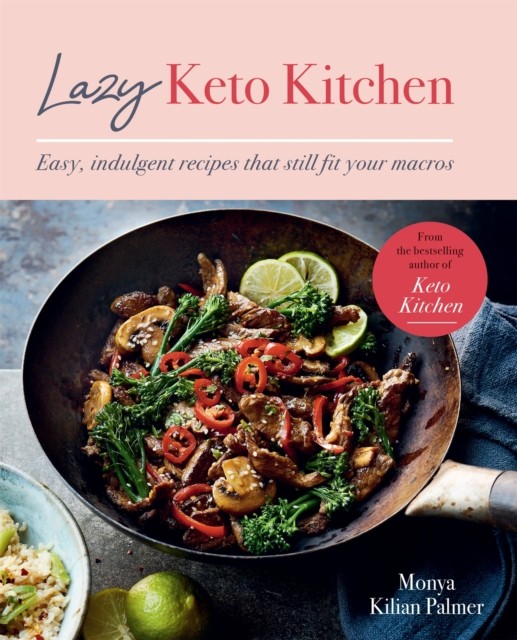 Lazy Keto Kitchen by Monya Kilian Palmer (Paperback Book)