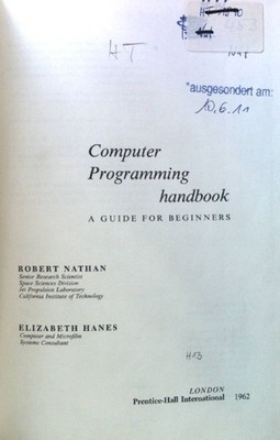 Computer Programming Handbook. A Guide for Beginners; Nathan, Robert and Elizabe