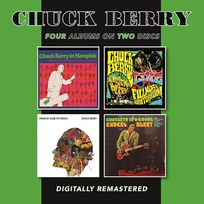 Chuck Berry - In Memphis / Live At The Fillmore Auditorium / From St Louie To Fr