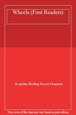 Wheels (First Readers) By Jacqueline Harding