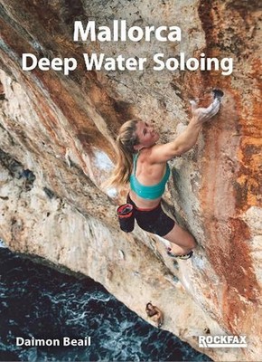 Mallorca Deep Water Soloing (Rockfax) by Daimon Beail Paperback Book