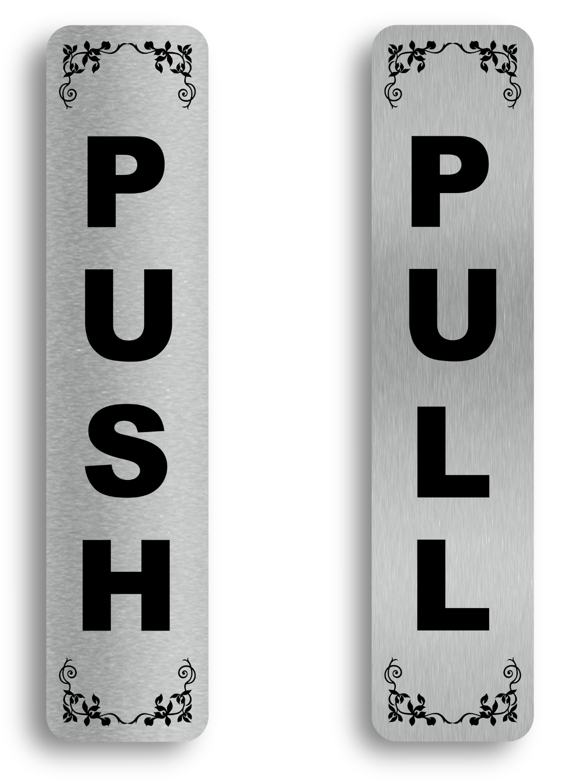 PUSH PULL Door Signs Self Adhesive Aluminium Pair Vertical Commercial Door Label