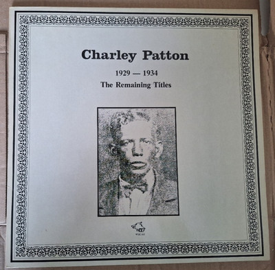 1 LP Charley Patton The Remaining Titles 1929-1934 Blues Wolf WSE 103 Mono Made 