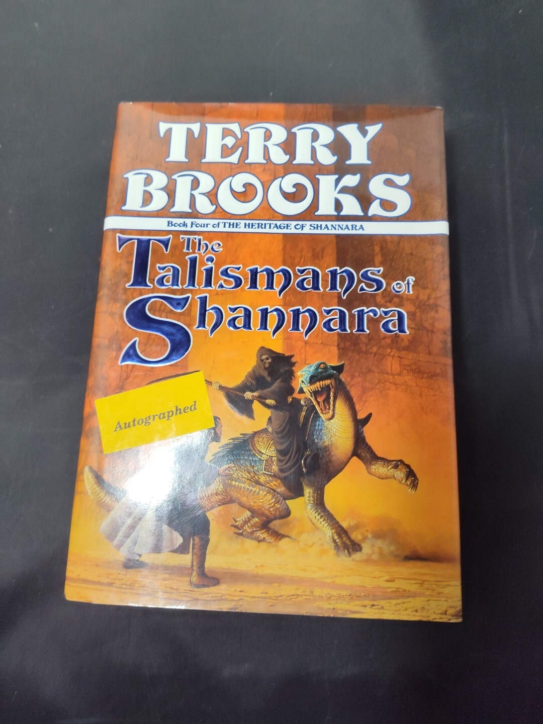 SIGNED Terry Brooks - Heritage of Shannara Book 4 Talismans of Shannara 1st HC