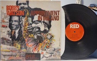BOBBY WATSON Appointment in Milano EX RED LP Italy ATTILIO ZANCHI Hard Bop HEAR!
