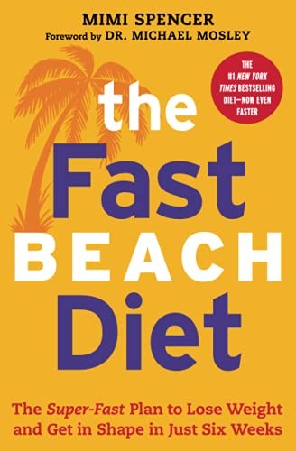 The Fastbeach Diet: The Super-Fast Plan to Lose Weight and Get i - Image 3