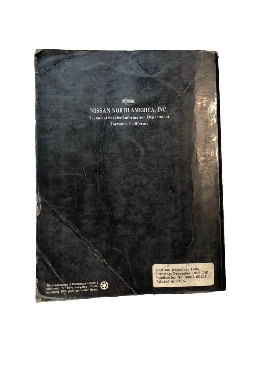 Nissan D21 1996 Pick-up Truck OEM Shop Service Repair Manual