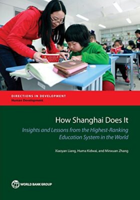 How Shanghai Does It: Insights and Lessons from, Liang, Kidwai, Chen, Zhang-,
