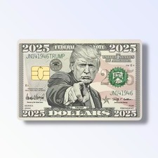 Trump Dollars 2025 Credit Card Sticker Debit Card Skin Cover