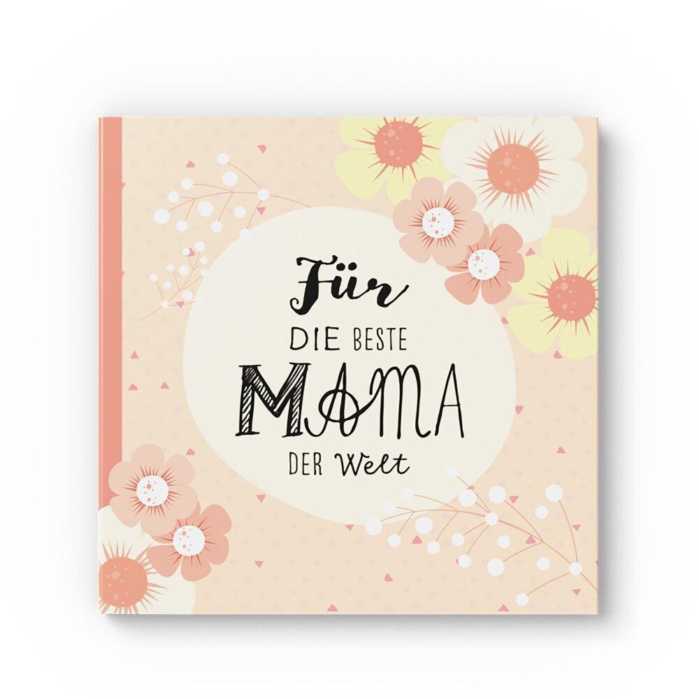 Lisa Wirth ~ Das Erinnerungsbuch für die beste Mama der Welt. ...