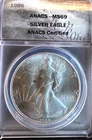 1986 American Eagle ANACS MS-69 Certified US Mint Bullion-0.999 Silver 1 Oz Coin