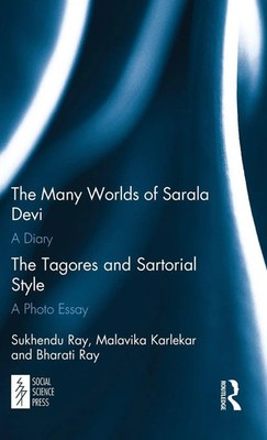 The Many Worlds of Sarala Devi | Sukhendu Ray (u. a.) | Buch | Englisch | 2017