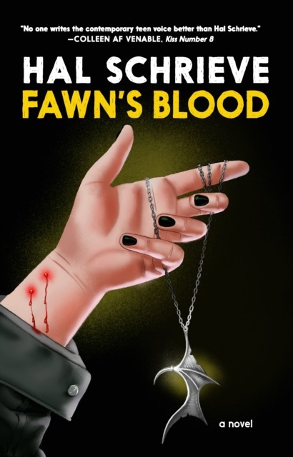 Fawn's Blood by Hal Schrieve (Hardback Book)