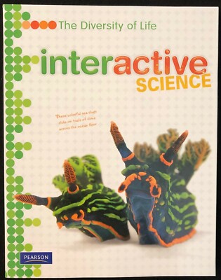 6th - 8th  THE DIVERSITY OF LIFE Interactive Science Workbook (2011, Pearson)