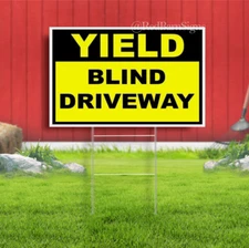 Yield Blind Driveway Indoor Outdoor Yard Sign with metal stakes