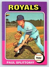 Paul Splittorff  1975 Topps  #340 - Please see pics for cond.