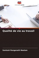 Santosh Ranganath Neelam | Qualité De Vie Au Travail | Taschenbuch | FranzöSisch