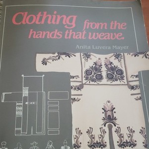 Interweave Press Hands That Weave Clothing Book ISBN 0-934026-14-9