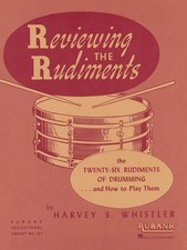 Reviewing The Rudiments How to Play Drum Technique Etudes Rubank Method Book