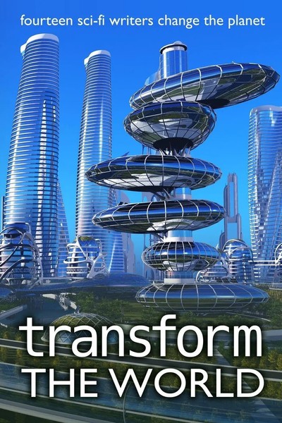 Transform The World Fourteen Sci-Fi Writers Change The Planet Greene (U. A.)-image
