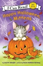 Happy Halloween, Mittens (My First I Can Read) - Paperback - GOOD