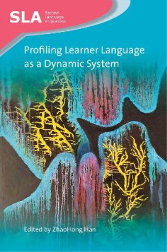 Thumbnail - Zhaohong Han Profiling Learner Language As A Dynamic System (gebundene