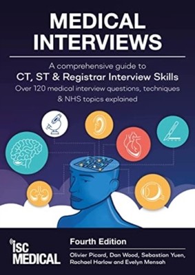 Medical Interviews - A Comprehensive Guide to CT,  by Olivier Picard PAPERBACK