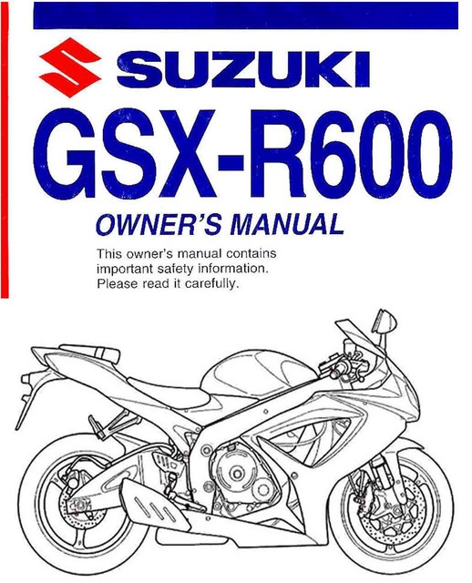2007 SUZUKI GSX-R600 MOTORCYCLE OWNERS MANUAL -GSX R 600-GSXR600 | eBay