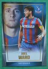 2014 - 15 Topps Premier Club; Joel Ward - Crystal Palace No 030