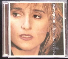 MELISSA ETHERIDGE  BREAKDOWN  ISLAND RECORDS  CD 1839