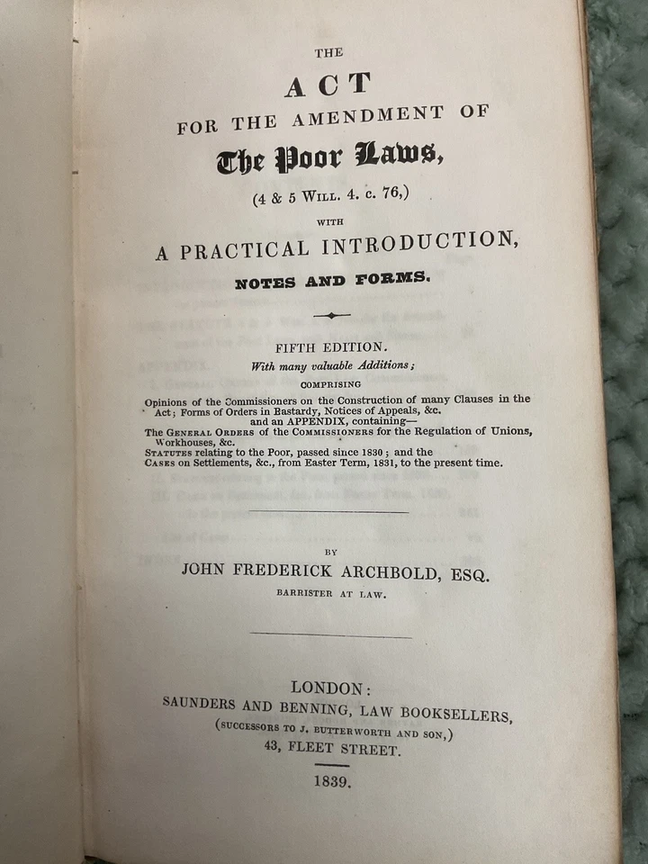 The Act For The Imendment Of Poor Laws J F Archbald 1839 Very Rare - Image 4 of 4