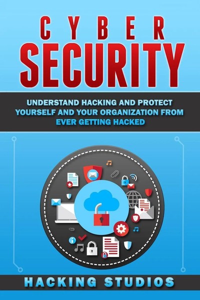 Cyber Security Hacking Studios Taschenbuch Kartoniert / Broschiert Englisch 2020-image