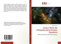 Lecture Notes On Dissipative Bose-Einstein Equations Brahim Alouini