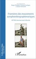 Biagio D'angelo (U. A.) | FrontièRes Des Mouvements AutophotobiographéMatiques