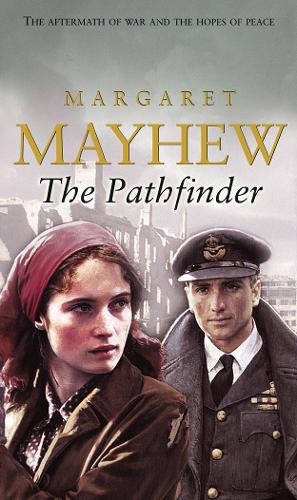 The Pathfinder by Margaret Mayhew - 9780552170222