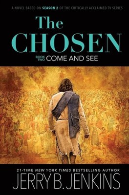 The Chosen Book Two: Come and See by Jerry B Jenkins (Hardback Book)