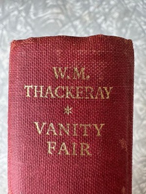 1940s ''Vanity Fair'' by W.M. Thackeray   Collins Clear-Type Press