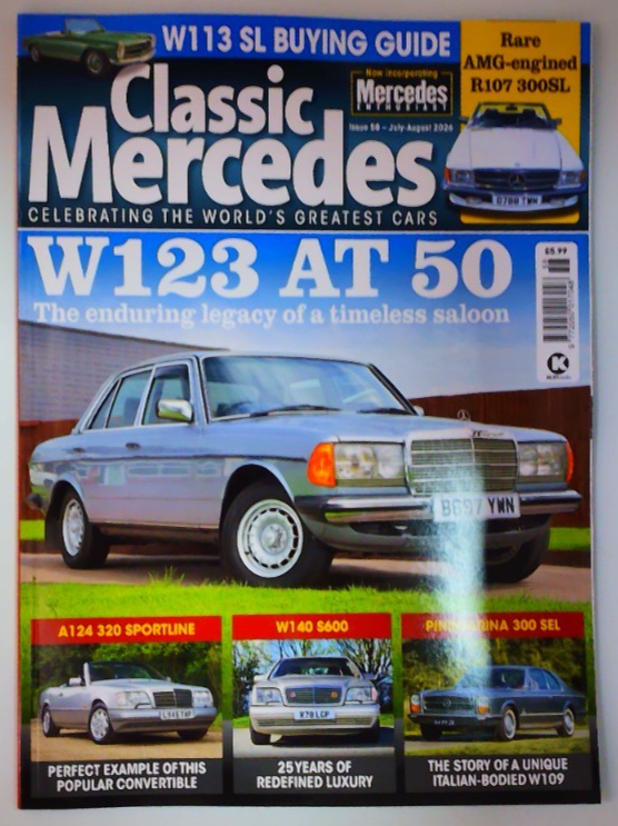 Classic Mercedes magazine July/August W132 at 50 + W1 13 SL buying guide