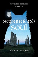 Shaene Ragan | Separated Soul | Taschenbuch | Englisch (2016) | Friesenpress