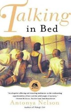 Talking in Bed, Nelson, Antonya, 9780684838007