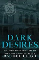 Rachel Leigh | Dark Desires | Taschenbuch | Englisch (2023) | Ean 9781088145715