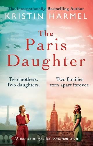 The Paris Daughter, Kristin Harmel, New, Paperback