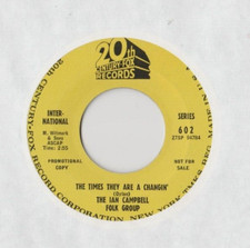 IAN CAMPBELL FOLK GROUP The Times They are a Changin 45 RECORD Bob Dylan cover