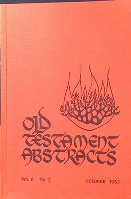 ''Recent Foreign Old Testament Literature'' - in : Old Testament Abstracts 2148413