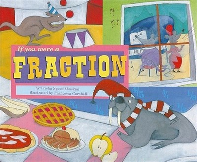 If You Were a Fraction (Paperback or Softback)