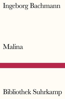 Malina [German] by Bachmann, Ingeborg [Paperback]