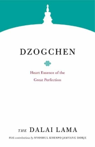Dalai Lama Dzogchen (Tascabile) Core Teachings of Dalai Lama