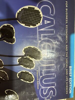 Calculus for Business, Economics & Social & Life Sciences, Brief Edition-11th Ed