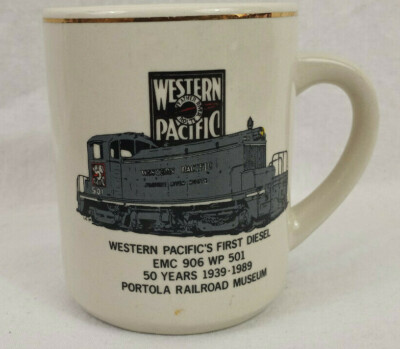 Western Pacific Coffee Cup First Diesel EMC 906 WP 501 Portola Railroad  Museum | eBay