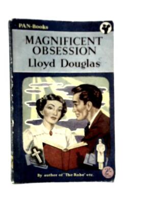 Magnificent Obsessions (Lloyd Douglas - 1951) (ID:15346)